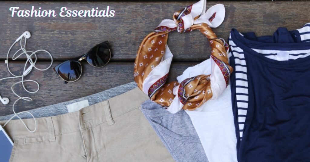 Fashion Essentials for College Students